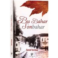 Bu Bahar Sonbahar (ISBN: 9789754542165)