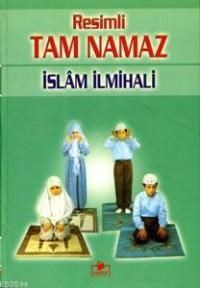Resimli Tam Namaz (2. Hamur-Ciltli) (ISBN: 3001332100829)
