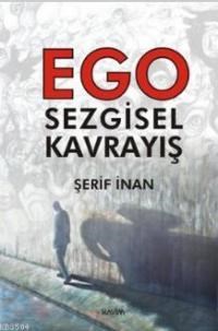 Ego Sezgisel Kavrayış (ISBN: 9786055014247)