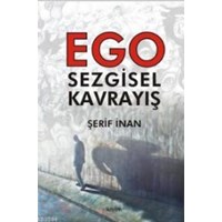 Ego Sezgisel Kavrayış (ISBN: 9786055014247)