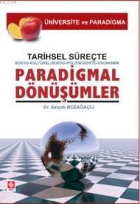 Tarihsel Süreçte Paradigmal Düşünceler (ISBN: 3007146100801)