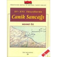 XV-XVI. Yüzyıllarda Canik Sancağı (ISBN: 9789751609518)