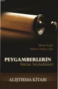 Peygamberlerin Bütün Söyledikleri - Alıştırma Kitabı (ISBN: 9786054684731)