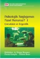 Psikolojik Sağlığımızı Nasıl Koruruz? I (ISBN: 9789944344319)