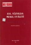 16. Yüzyılda Musul Eyaleti (ISBN: 9799751609563)