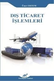 Dış Ticaret İşlemleri (ISBN: 9786055193324)