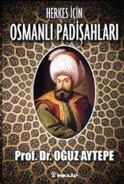 Herkes İçin Osmanlı Padişahları (ISBN: 9789751032379)