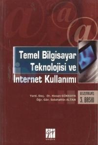 Temel Bilgisayar Teknolojisi ve Internet Kullanımı (ISBN: 9799757313945)