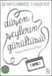 Düşen Şeylerin Gürültüsü (2012)