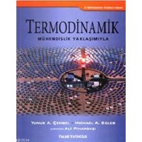 Termodinamik (Mühendislik Yaklaşımıyla) (ISBN: 9786053551621)