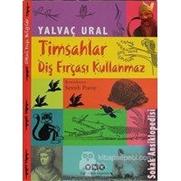 Timsahlar Diş Fırçası Kullanmaz (ISBN: 9789750824845)