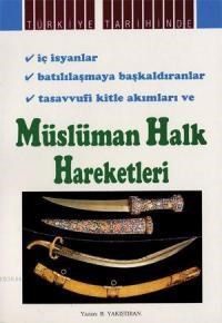 Müslüman Halk Hareketleri (ISBN: 3000438100159)