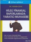 Hileli Finansal Raporlamada Yaratıcı Muhasebe (ISBN: 9789756392942)