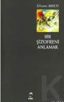 Bir Şizofreni Anlamak (ISBN: 9789755533780)