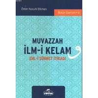 Muvazzah İlmi Kelam (ISBN: 9786054818167)