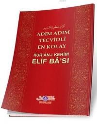 Adım Adım Tecvidli En Kolay Kur'an-ı Kerim Elif Ba'sı (ISBN: 9786055089009)