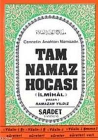 Tam Namaz Hocası (İlmihal) (ISBN: 3002809100299)