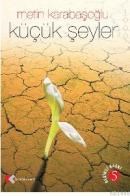 Küçük Şeyler (ISBN: 9799758285081)
