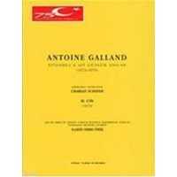 Antonie Galland İstanbul'a Ait Günlük Hatıralar Cilt 2 / 1673 (ISBN: 9789751610273)