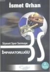 Siyaset Spor Sermaye Imparatorluğu (ISBN: 9786054534050)