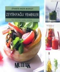 Zeytinyağlı Yemekler (ISBN: 9786051305280)
