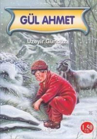 Gül Ahmet (ISBN: 9789757568254)