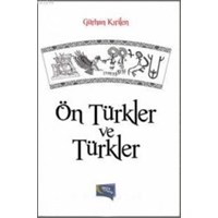 Ön Türkler ve Türkler (ISBN: 9786053240303)
