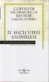 Dördüncü Haçlı Seferi Kronikleri (Ciltli) (ISBN: 9789944888490)