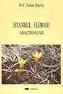 İstanbul Florası Araştırmaları (ISBN: 9789757622530)