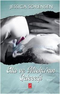 Ella ve Michanın Geleceği (ISBN: 9786055057268)