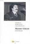 Faili Meçhul Bir Milletvekili Cinayetinin ÖyküsüMehmet Sincar (ISBN: 9789582421151)