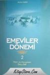 Emeviler Dönemi 2 (ISBN: 9789756500996)