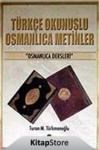 Türkçe Okunuşlu Osmanlıca Metinler (ISBN: 9789758773213)