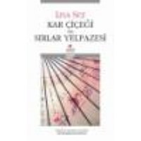 Kar Çiçeği ve Kırlar Yelpazesi (ISBN: 9789750705777)