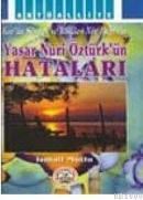 Yaşar Nuri Öztürk\'ün Hataları (ISBN: 9789758549139)