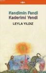 Kendimin Fendi Kaderimi Yendi (2011)