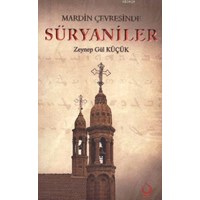Mardin Çevresinde Süryaniler (ISBN: 9786054556274)