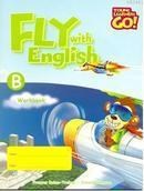 Fly with English Workbook - B (ISBN: 9780462008431)