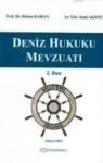 Deniz Hukuku Mevzuatı (ISBN: 9786055593674)