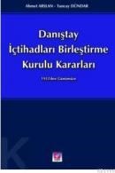 Danıştay Içtihatları Birleştirme Kurulu Kararları (ISBN: 9789753475396)