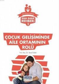 Çocuk Gelişiminde Aile Ortamının Rolü (ISBN: 9786055101923)