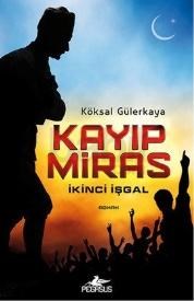 Kayıp Miras - İkinci İşgal (ISBN: 9786053433361)