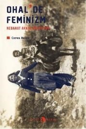 Ohalde Feminizm: Nebahat Akkoç Anlatıyor (ISBN: 9786056263170)