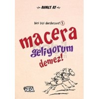 Macera Geliyorum Demez! (ISBN: 9786051315089)