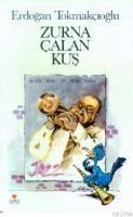 Zurna Çalan Kuş (ISBN: 9789755103518)