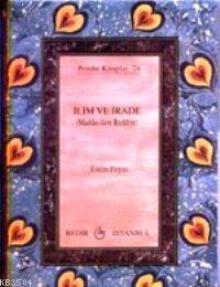 İlim ve İrade / Maddecilere Reddiye (Cep Boy) (ISBN: 3001324100569)