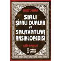 Sırlı Şifalı Dualar ve Salavatlar Ansiklopedisi (Kod: Dua-204) (ISBN: 9786054833405)