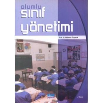 Olumlu Sınıf Yönetimi (ISBN: 9789754993233)