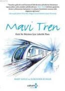 Mavi Tren (ISBN: 9786053842637)