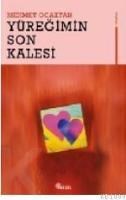 Yüreğimin Son Kalesi (ISBN: 9789752690394)